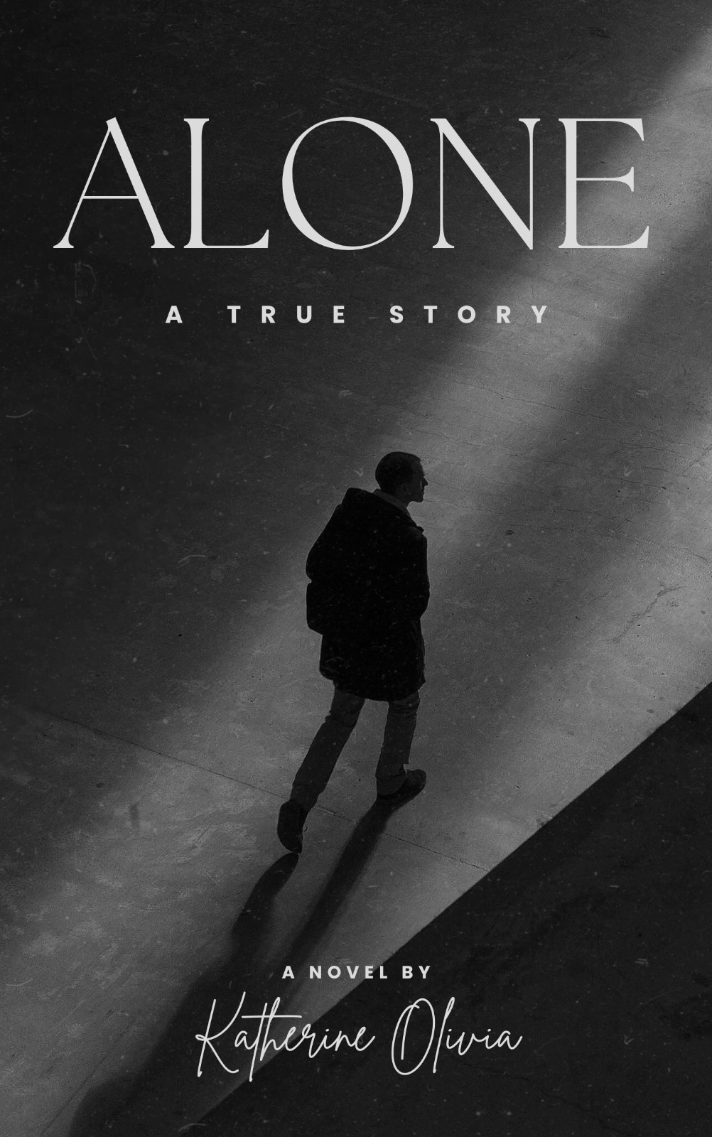 Alone: A True Story